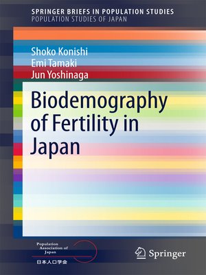 cover image of Biodemography of Fertility in Japan